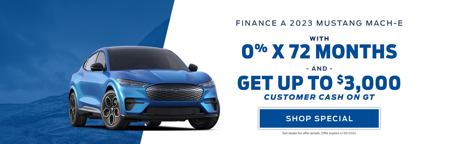 Finance a Mach-E with 0% for 72 months 